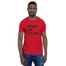 Load image into Gallery viewer, Juneteenth Black Letter Unisex t-shirt