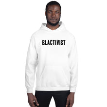 Load image into Gallery viewer, Blactivist Unisex Hoodie White
